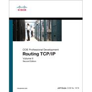 Routing TCP/IP, Volume II CCIE Professional Development: CCIE Professional Development 9780134192758