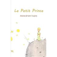 Le Petit Prince 9782070612758