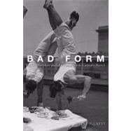 Bad Form Social Mistakes and the Nineteenth-Century Novel 9780195332759