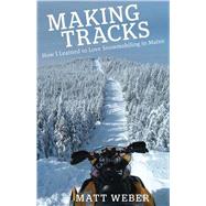Making Tracks
