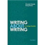Writing about Writing A College Reader 9781319032760