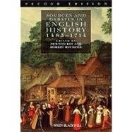 Sources and Debates in English History, 1485-1714 9781405162760