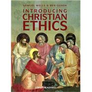 Introducing Christian Ethics 9781405152761