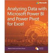 Analyzing Data with Power BI and Power Pivot for Excel 9781509302765