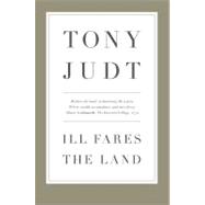 Ill Fares the Land 9781594202766