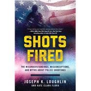 Shots Fired 9781510722767