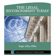 The Legal Environment Today - Summarized Case Edition 9781305262768