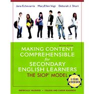 Making Content Comprehensible for Secondary English Learners The SIOP Model 9780133362770