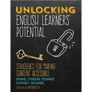 Unlocking English Learners' Potential 9781506352770
