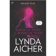 Bonds of Trust & Bonds of Need Bonds of Trust Epilogue 9780373002771