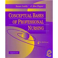 Conceptual Bases of Professional Nursing