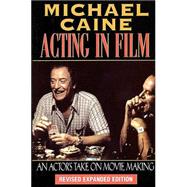 Acting in Film 9781557832771