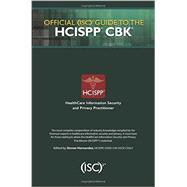 Official (ISC)2 Guide to the HCISPP CBK 9781482262773