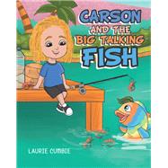 Carson and the Big Talking Fish 9781489722775