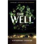 The Well A Novel 9781476772776