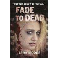 Fade to Dead 9781910692776