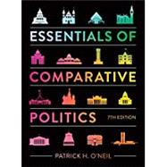 Essentials of Comparative Politics (w/ Ebook and InQuizitive) 9780393532777
