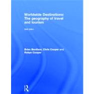 Worldwide Destinations: The geography of travel and tourism 9780415522779
