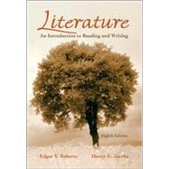 Literature: An Introduction to Reading And Writing 9780131732780