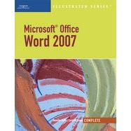 Microsoft Office Word 2007, Illustrated Complete