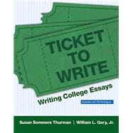 Ticket to Write Writing College Essays 9780205822782