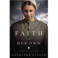A Faith of Her Own 9780529102782