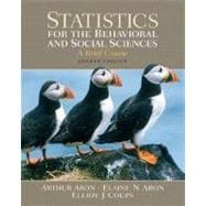 Statistics for the Behavioral and Social Sciences 9780131562783