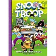 Snoop Troop: Sloppy Joe Stink-O-Rama 9780316242783
