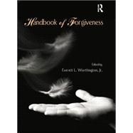 Handbook of Forgiveness 9781138872783