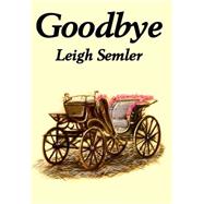 Goodbye