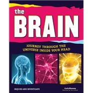 The Brain Journey Through the Universe Inside Your Head 9781619302785