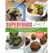 Superfoods 24/7 9781615192786