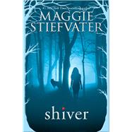 Shiver 9780545682787