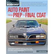 Auto Paint from Prep to Final Coat 9780760342787