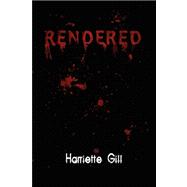 Rendered