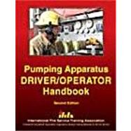 Pumping Apparatus Driver Operator Handbook Second Edition 9780879392789