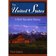 The United States A Brief Narrative History 9780882952789