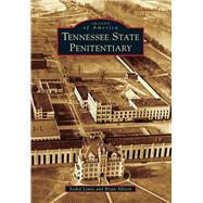 Tennessee State Penitentiary 9781467112789