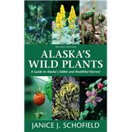Alaska's Wild Plants 9781513262789