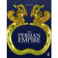The Persian Empire: A Corpus of Sources from the Achaemenid Period 9780415552790