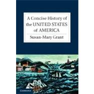 A Concise History of the United States of America 9780521612791