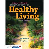 Alters & Schiff Essential Concepts for Healthy Living 9781284152791