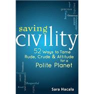 Saving Civility