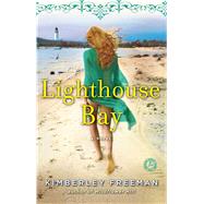 Lighthouse Bay A Novel 9781451672794