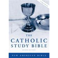 The Catholic Study Bible; New American Bible Second Edition