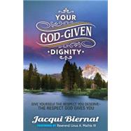 Your God-Given Dignity 9781630472795