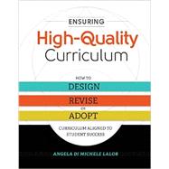 Ensuring High-Quality Curriculum 9781416622796
