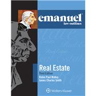 Emanuel Law Outlines for Real Estate 9781454832799