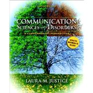 Communication Sciences and Disorders : A Contemporary Perspective 9780135022801