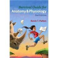 Survival Guide for Anatomy & Physiology 9780323112802